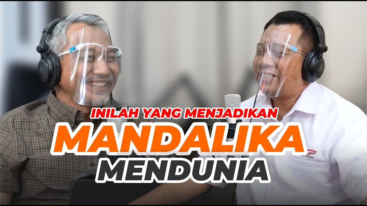 Dr. Zulkieflimansyah - Mandalika Kebanggaan Dunia