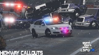GTA 5: LSPDFR #222 - Highway Callouts