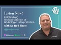 Establishing standardisation of radiologic interpretations  neil shaw  vetchat by the webinar vet