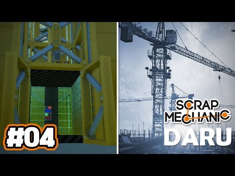 MŰKÖDIK A LIFT! 🏗 - ÉPÍTSÜNK DARUT! - Scrap Mechanic #4