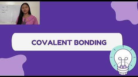 Chemical Bonding: Ionic and Covalent | Physical Science Performance Task