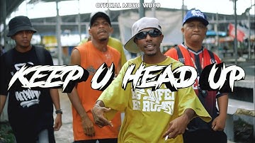 Keep U Head Up Feat.Pluto (Official Music Video)