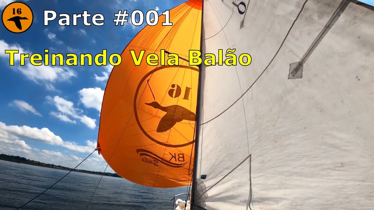 Treinando Vela Balão - Parte 001