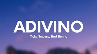 Myke Towers, Bad Bunny - ADIVINO (Letra/Lyrics)