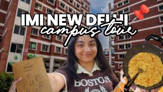 IMI Delhi Campus Tour (Lite) 🥰• A Glimpse Of Blaze • Vlog 59