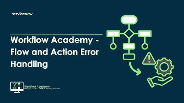 Flow and Action Error Handling - Workflow Academy #02 (February 8th, 2024)
