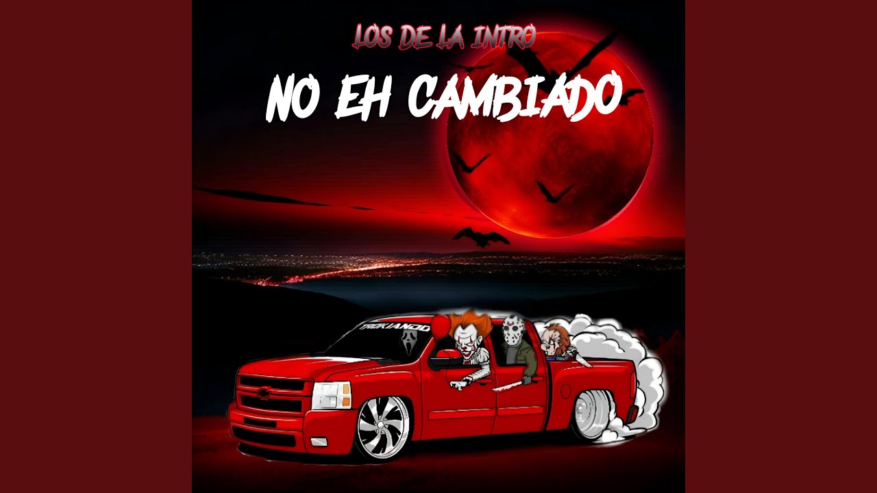 No Eh Cambiado YouTube no-eh-cambiado-youtube