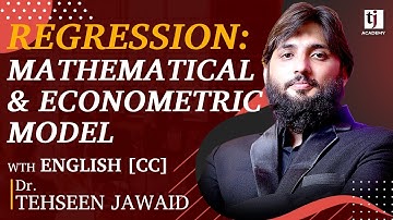 Econometrics # 2 : Regression: Mathematical and Econometric Model - Urdu/Hindi/ English [CC]