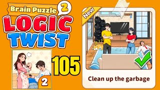 Brain puzzle 2 logic twist level 105 solution walkthrough ( clean up the garbage ) 