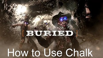 Black Ops 2 Zombies - Buried: How To Use Chalk