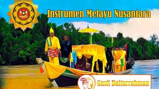 Instrumen Melayu Nusantara - Lancang Kuning