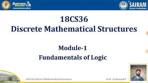 Lecture Video_18CS36_Module 1_Tautolagy and Contradiction_Venkatesh.P