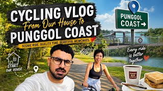 Couple Cycling Adventure | From Our Home to Punggol Coast 🇸🇬