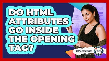 Do HTML Attributes Go Inside The Opening Tag?