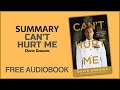 Summary of Can’t Hurt Me by David Goggins | Free Audiobook