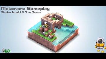Mekorama Master | Level 13 | The Dream | Puzzle Game | Gameplay Walkthrough