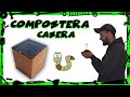 ♻️ Cómo hacer una COMPOSTERA CASERA  🍎🥔 || súper FÁCIL!!!