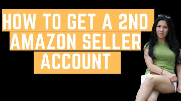 HOW TO GET A 2ND AMAZON SELLER ACCOUNT | Selfmadetrophywife