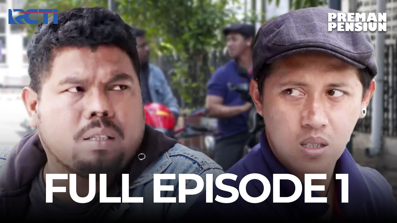 FULL EPISODE 1 PREMAN PENSIUN SEASON 4 | DRAMA SERIES