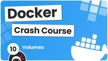 Docker Crash Course #10 - Volumes