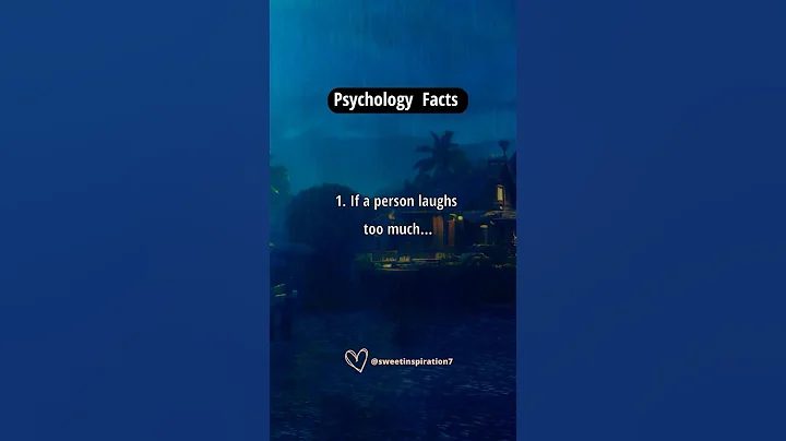 Psychology facts - if a person laughs too much … #shorts #psychologyfacts