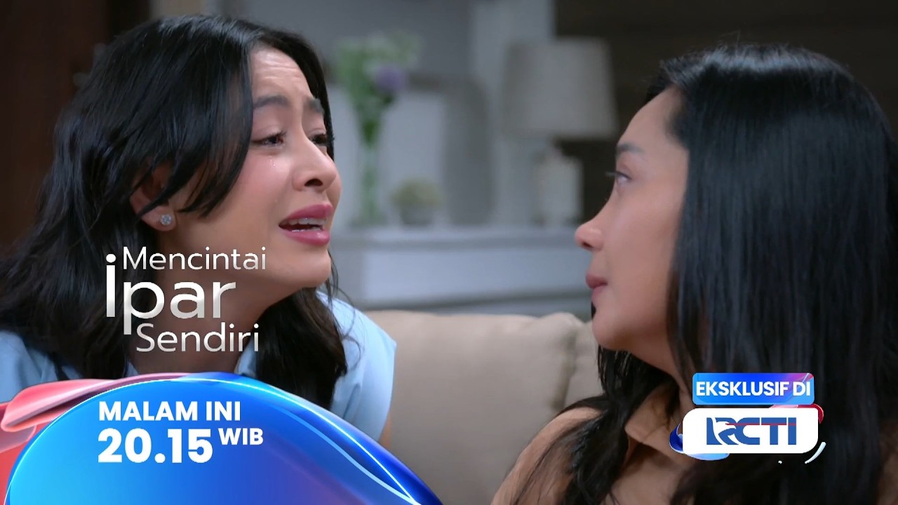 MENCINTAI IPAR SENDIRI TRAILER: AYUNA BERTEMU DENGAN IBU KANDUNGNYA! RENCANA TRISTAN BERHASIL?