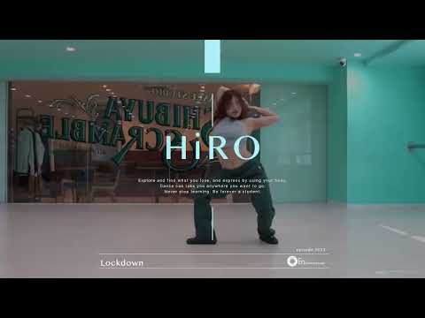 HiRO " Lockdown / Priya Ragu " @En Dance Studio SHIBUYA SCRAMBLE