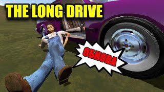 The long Drive - "КОШМАРНОЕ "ОБНОВЛЕНИЕ ! :)