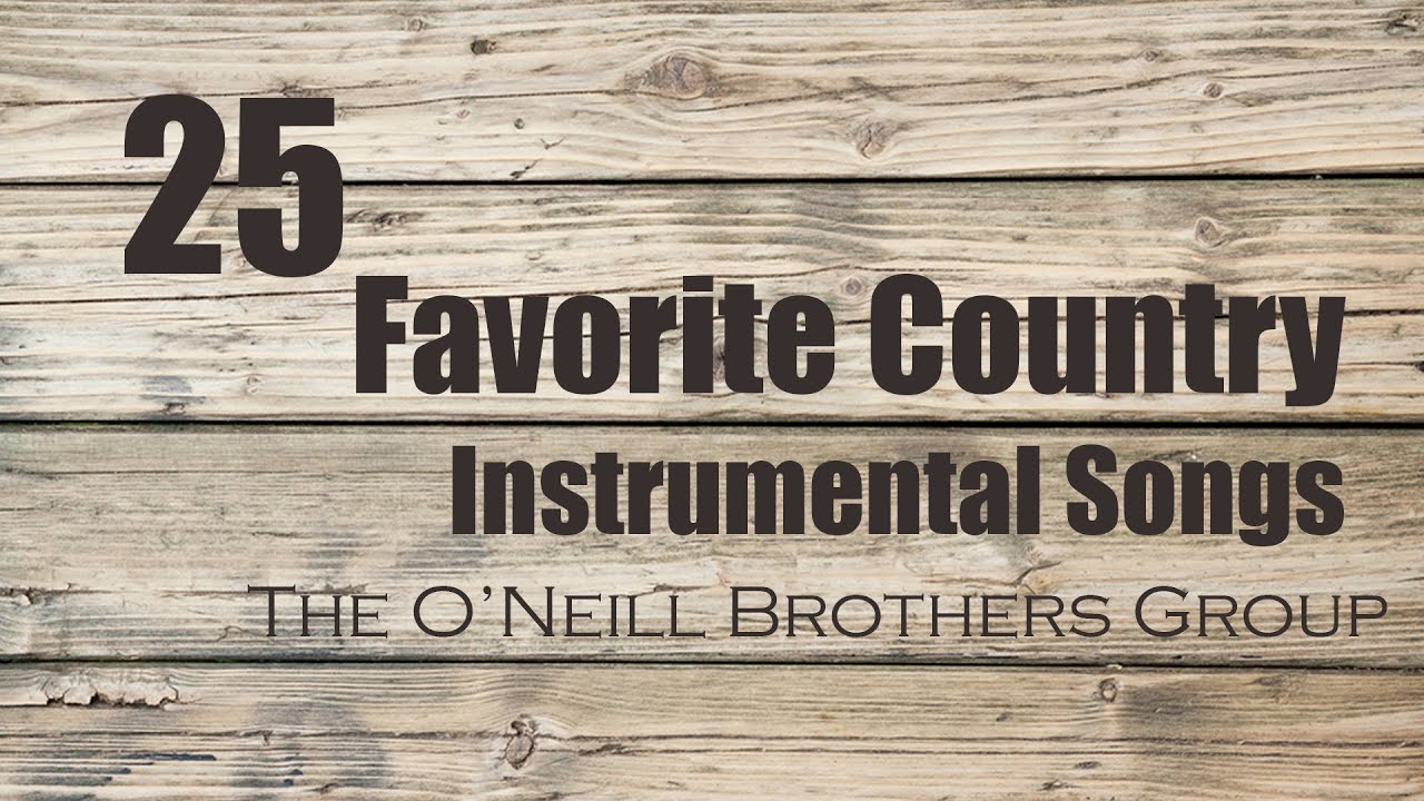 25 Favorite Country Instrumental Songs - YouTube