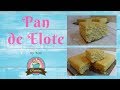 VIDEO PAN DE ELOTE