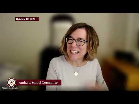 Amherst School Committee: October 18, 2022