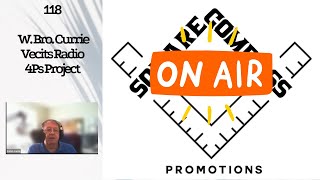 S&C Episode One Hundred-Eighteen: W. Bro. Currie Vectis Radio 4Ps Program
