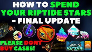 The BEST Way To SPEND OPERATION RIPTIDE STARS - Don't Buy CASES!