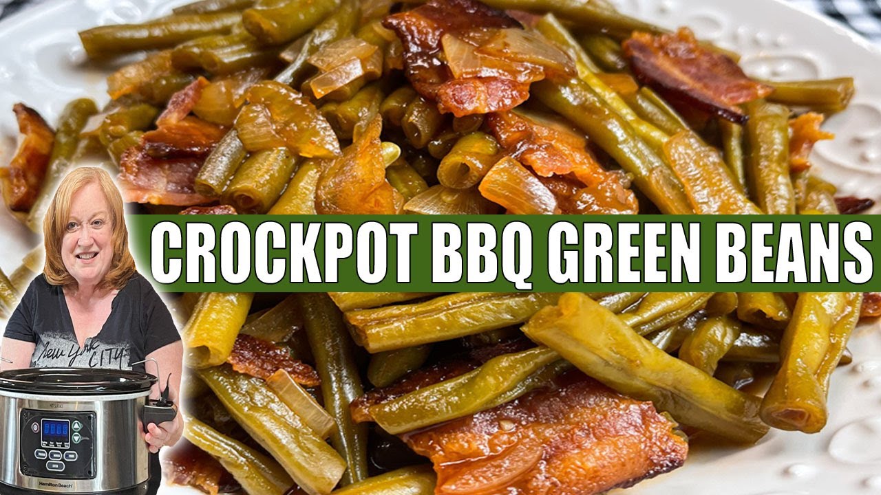 Crockpot BARBECUE GREEN BEANS  Perfect Summer Slow Cooker Side 