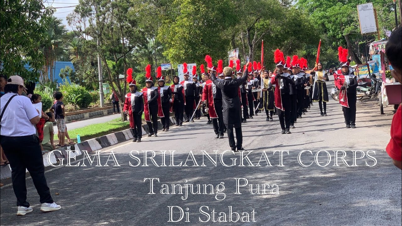 GEMA SRILANGKAT CORPS Tanjung Pura di Stabat