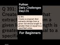 Python Daily Challenges Day131 For Beginners #programming #python #beginners
