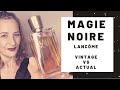 🖤MAGIE NOIRE🖤 de LANCÔME | EL PERFUME MÁS OSCURO | COMPARATIVA VINTAGE vs ACTUAL