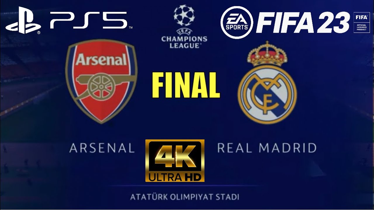 FIFA 23 Arsenal vs Real Madrid 2024 Champions League Final