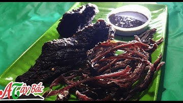 Thịt trâu gác bếp - Tạo nên nét đặc trưng văn hóa ẩm thực Tây Bắc