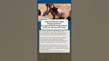 MIRIS! Pengungsi Banjir Tapanuli Utara Punguti Beras Berserakan di Tanah, Posko Bencana Klarifikasi