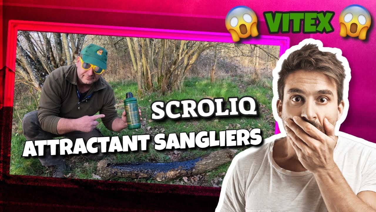 SCROLIQ attractant sanglier de chez Vitex ! 
