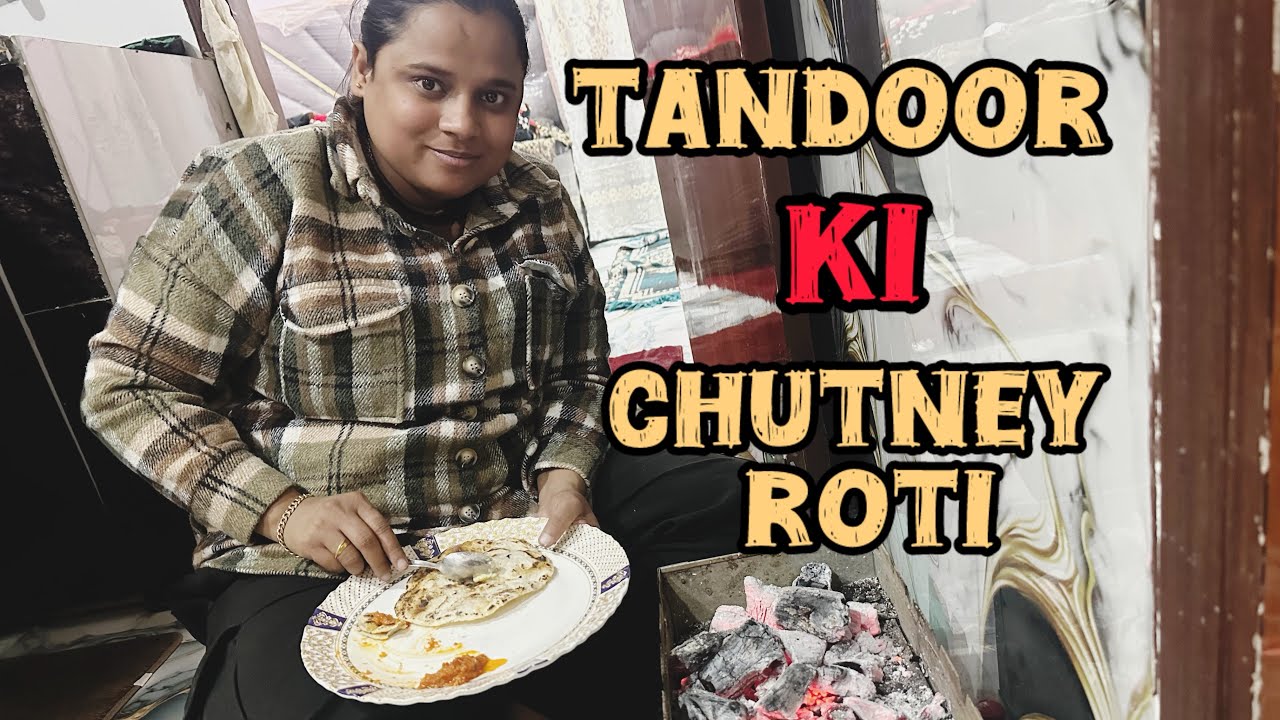 Aaj khai humne tandoori chutney Roti 🫶🏻🥰￼