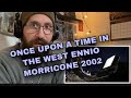 METALHEAD REACTS| SUSANNA RIGACCI - ONCE UPON A TIME IN THE WEST ENNIO MORRICONE 2002