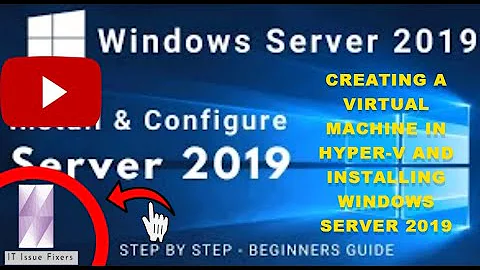Mastering Virtualization: Creating a Virtual Machine in Hyper-V and Installing Windows Server 2019