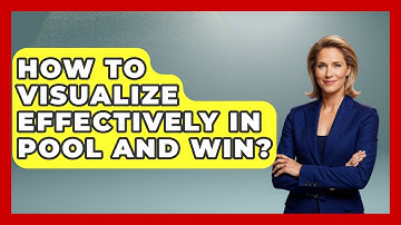 How To Visualize Effectively In Pool And Win? - Billiards Hustlers