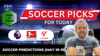 Football Predictions Today ⚽️ | EPL Picks | Bundesliga Picks | La Liga Picks