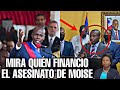 Noticias de haiti hoy |QUIEN FINANCIO EL ASESINATO DEL #PRESIDENTE