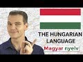 The Hungarian Language: Magyar nyelv