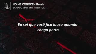 NO ME CONOCEN Remix (TRADUÇÃO) - Bandido