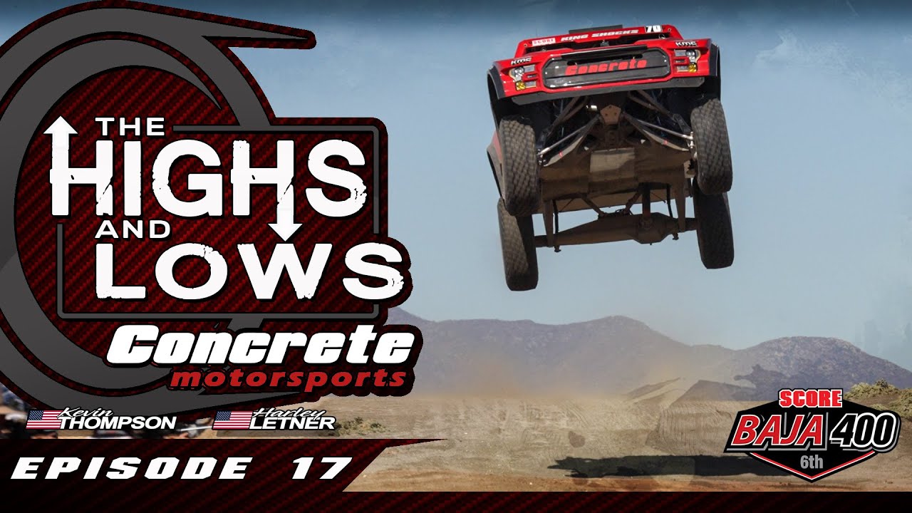 Concrete Motorsports || The HIGHS and LOWS || Episode 17 || Baja 400 2025